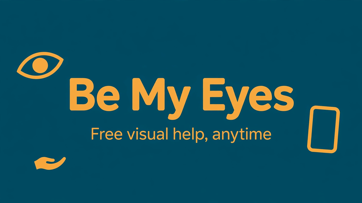 Be My Eyes App _ Download APK _ Legit? Hero Image